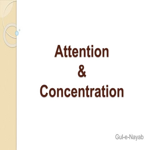Attention &amp; concentrartion