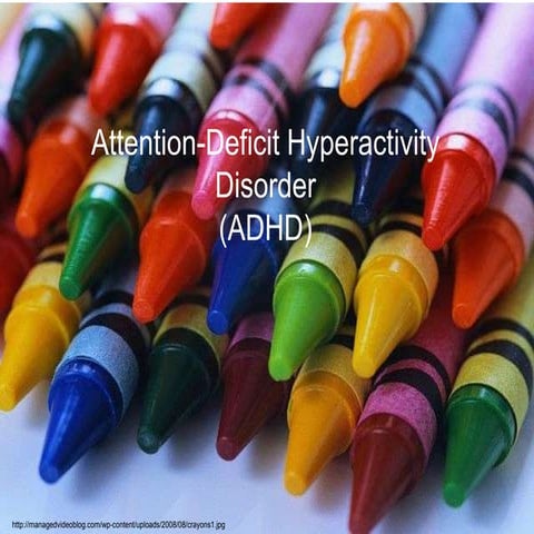 Attention deficit hyperactivity