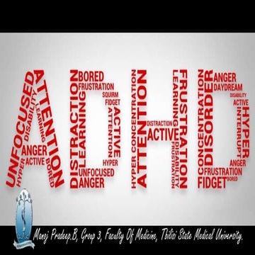 Attention Deficit Hyperactivity Disorder  (ADHD) & Latest Research Findings -...