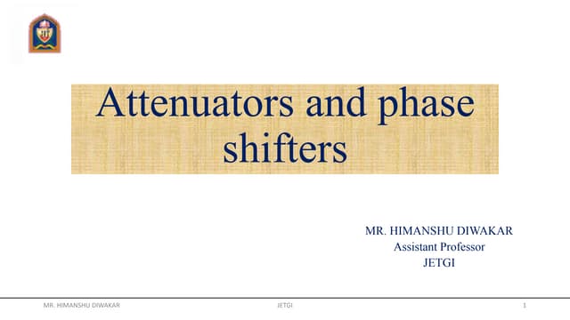 Attenuators and phase shifters 24