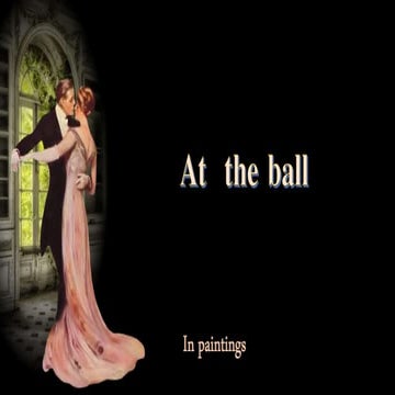At the Ball.