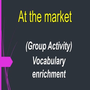 At the market vocabulary enrichment