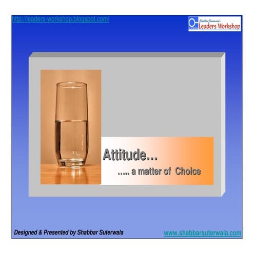 Attitude A Matter Of Choice By Khurram Zafar