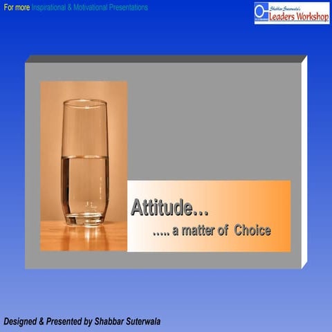 Attitude A Matter Of Choice