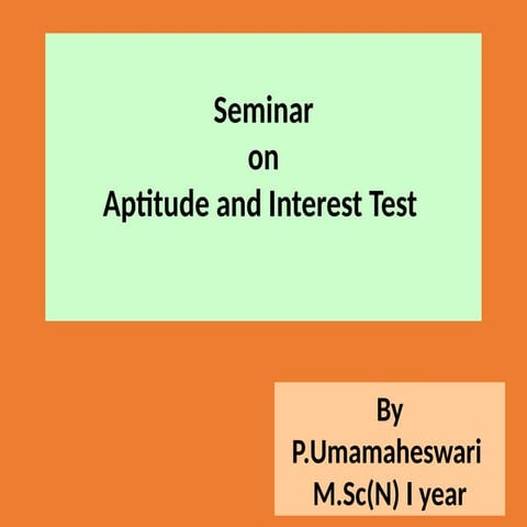 Attitude and interest test in nursing pptx