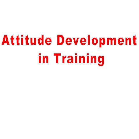 Attitude development