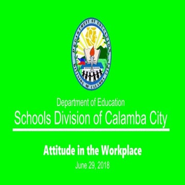 Attitude in a workplace SLAC 2018