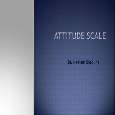 attitudescale-151213071943.pptx