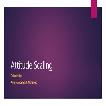 Attitude scaling