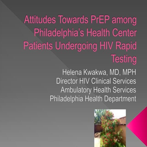 Attitudes towards PrEP Among Philadelphia's Health Center Patients