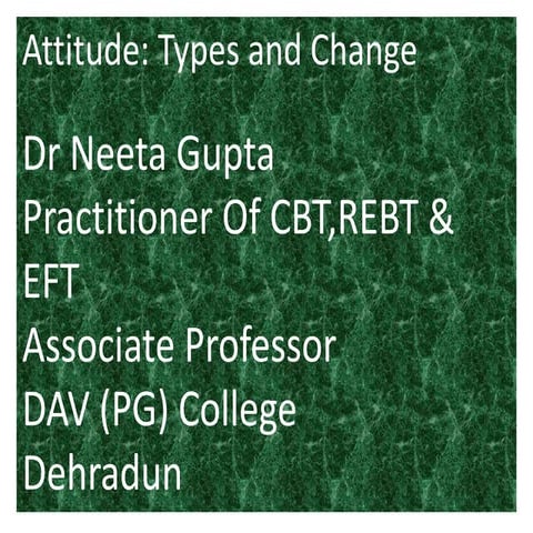 Attitude Type and Change