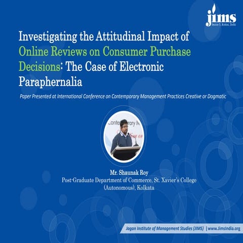 Attitudinal Impact of Online Reviews on Consumer Purchase Decisions | PPTX