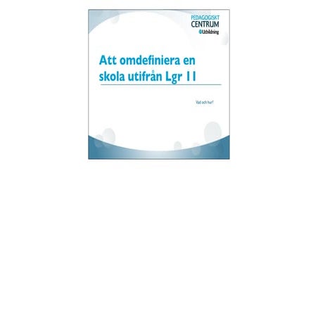 Attomdefinieraenskolautifrånlgr11