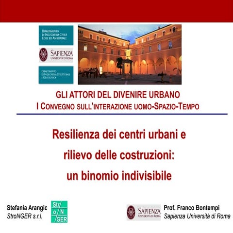61Resilienza dei centri urbani e rilievo delle costruzioni: un binomio indivisibile.