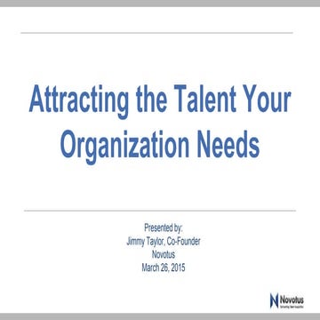 Attracting and engaging the talent your organization needs