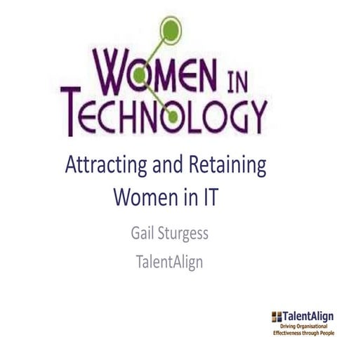 Attracting and Retaining Women in IT