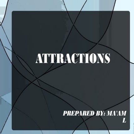 Attractions