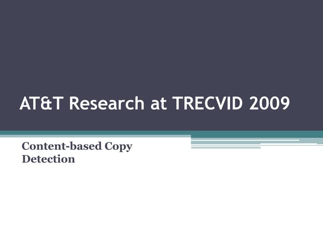 At&t research at trecvid 2009