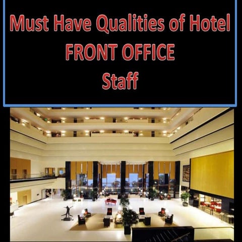 Attributes of a hotel Front Office presonnel