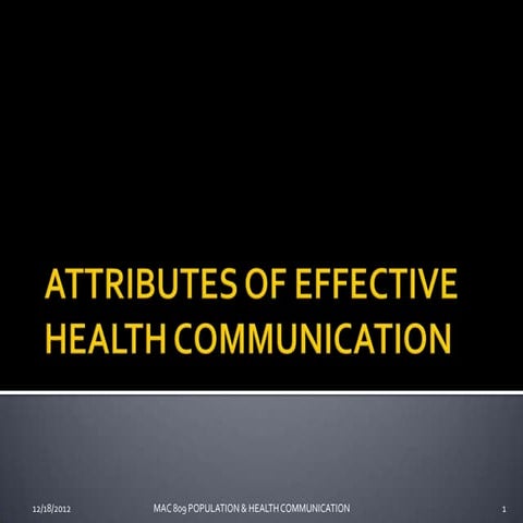 Attributes of effective health communication
