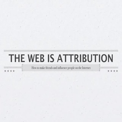 How to Attribute on the Web