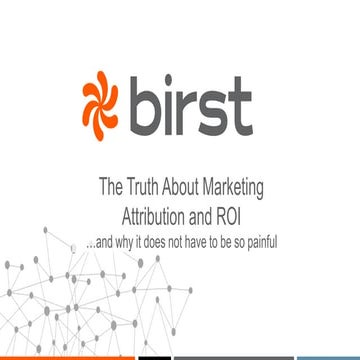 The Truth About Cross-Channel Attribution...  and Why it Does Not Have to be ...