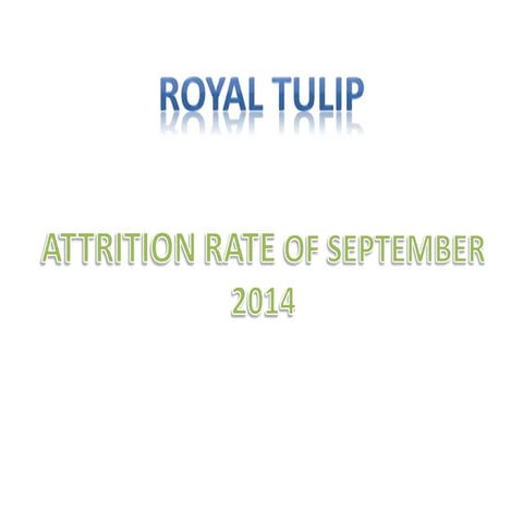 Attrition  sep 2014