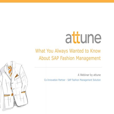 attune SAP Fashion Management (SAP FMS) webinar slides
