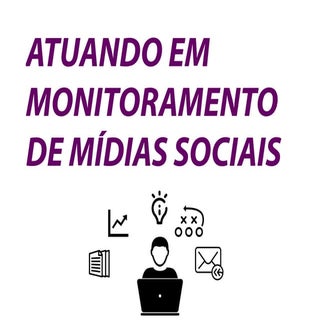 Atuando em monitoramento de midias ...