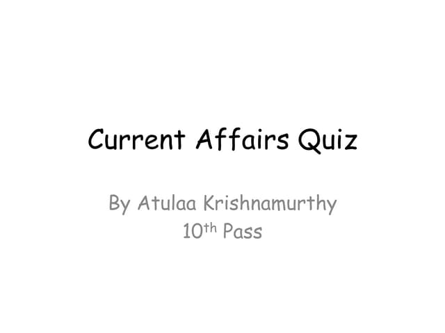 Atulaa current affairs