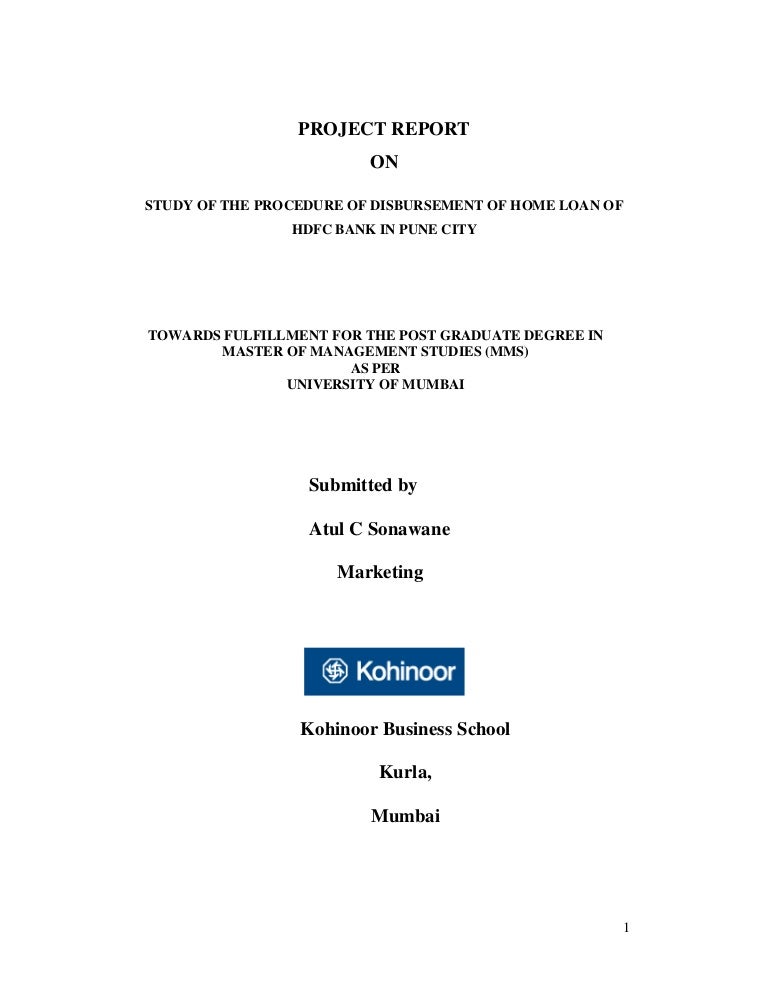 study of the procedure of disbursement of home loan of hdfc bank in p linear home loans