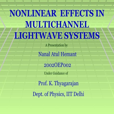 Non Linear Effects in Fiber Optic Systems