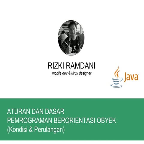 Aturan dan dasar pbo(kondisi & perulangan)