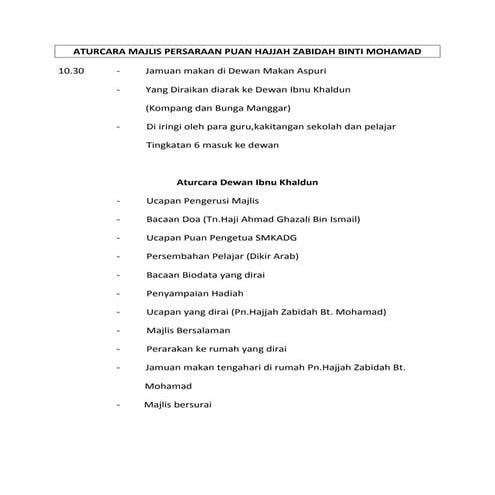 Aturcara majlis persaraan puan hajjah zabidah binti mohamad