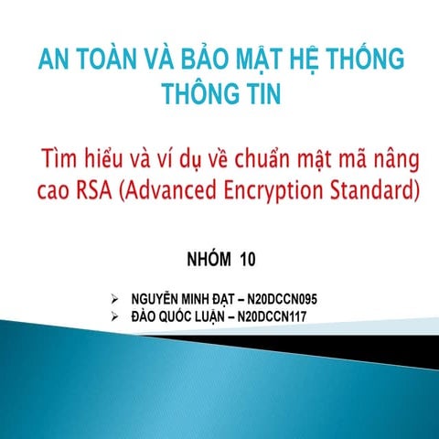 Tìm hiểu hệ mã hoá RSA và cách triển khai vào hệ thống | PPTX