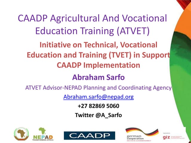 Initiative on Technical, Vocational  Education and Training (TVET) in Support CAADP Implementation