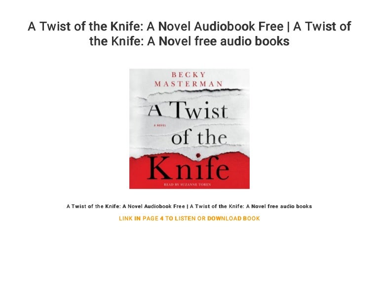 A Twist of the Knife A Novel Audiobook Free A Twist of the Knife