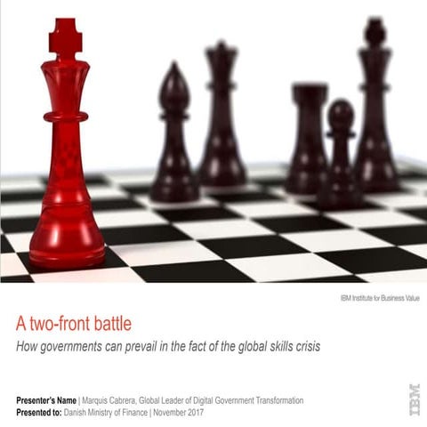 A two front battle: How governments can prevail in the fact of the global ski...