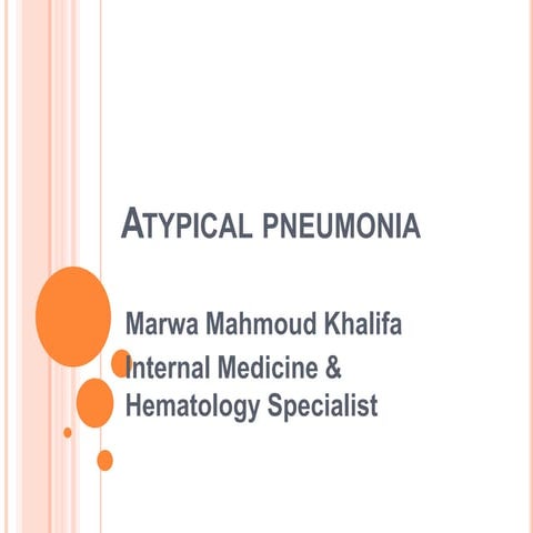Atypical pneumonia