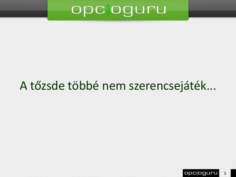 Bináris Opció Vélemények - Könnyebb vagy kockázatosabb a kereskedés?