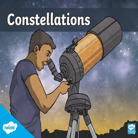 Constellations: The Star Patterns in the Sky | PPTX
