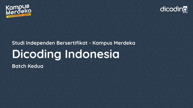 Ask Us Anything about Studi Independen Bersertifikat Kampus Merdeka X Dicoding Batch Kedua