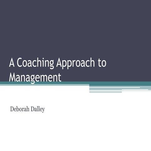 Coaching For Managers, Deborah Dalley, Deborah Dalley & Associates