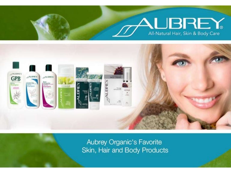 Aubrey Organic S Favorite Skin Hair And Body Products