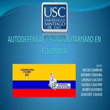 USC TRABAJO DE LA HISTORIA DE LOS PARAMILITARES Y LAS AUC