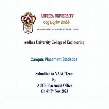 AUCE-CampusPlacements-NAAC-Report-3rdNov2023.ppt