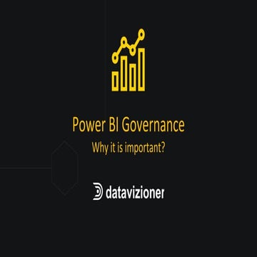 Power BI Governance, Why it is important?
