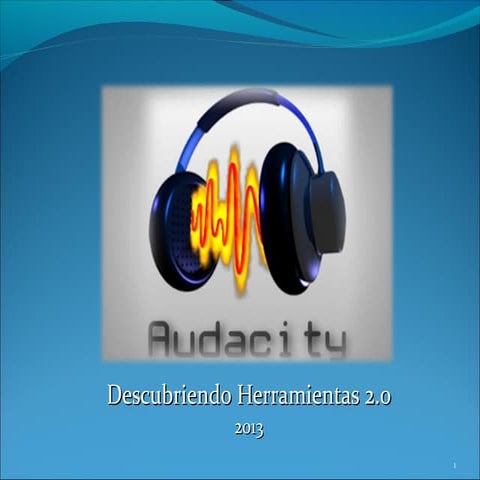 Audacity - Instalación y primeros pasos