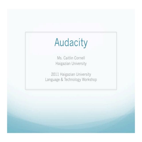 Audacity For Language Classes