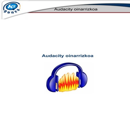 Audacity oinarrizkoa